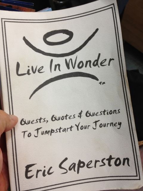 Live In Wonder (book), by Eric Saperston